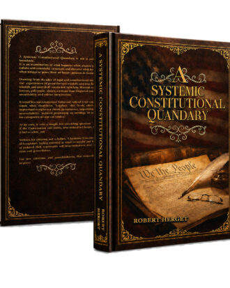 A Systemic Constitutional Quandary