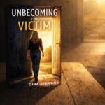 book on shelf depicting the book by gina stevens, unbecoming the victim