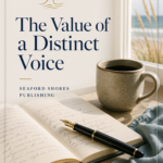 The Value of a Distinct Voice